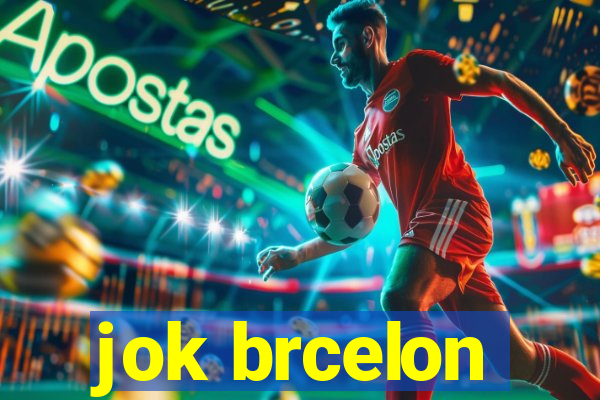 jok brcelon